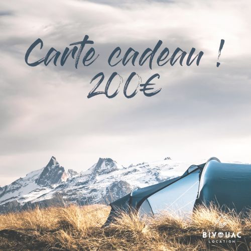 BON CADEAU BIVOUAC LOCATION 200€